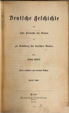 Deutsche Geschichte vom Tode Friedrichs des Großen bis zur Gründung des deutschen Bundes, 2