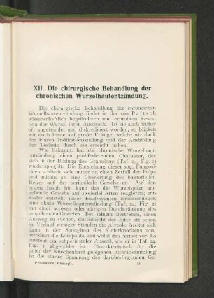 XII. Die chirurgische Behandlung der chronischen Wurzelhautentzündung.