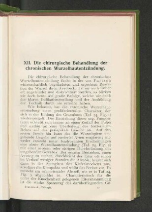 XII. Die chirurgische Behandlung der chronischen Wurzelhautentzündung.