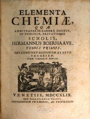 Elementa Chemiae, 1. Qui continet historiam et artis theoriam