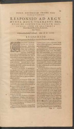 Responsio Ad Argumenta Doct. Tilemanni Heshusii De Sententia Patrum, Peri Deipnu: Item Ad Argumenta Doct. Martini Kemnicii, & aliorum ...