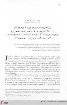 Polityka mocarstw europejskich i jej odzwierciedlenie w architekturze i urbanistyce Jerozolimy w XIX i na początku XX wieku - zarys problematyki
