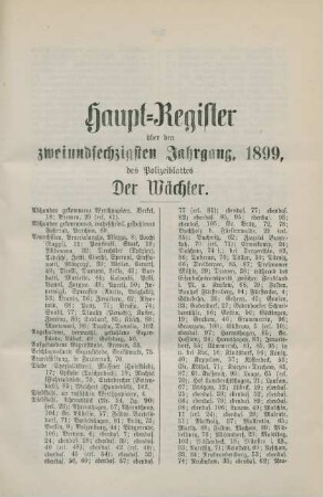Haupt-Register über den zweiundsechzigsten Jahrgang, 1899, des Polizeiblattes Der Wächter