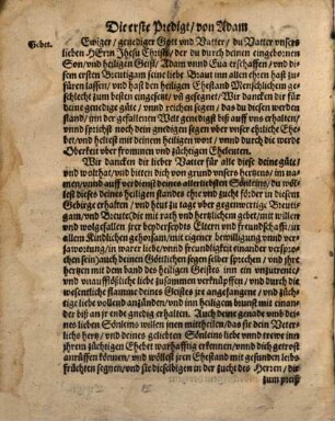 Von Ehestand Vnd Haußwesen, XVI. HochzeitPredigten : Wie man den heiligen Ehestand Christlich anfahen, seligklich volfüren, vnd in allerley Haußcreutz mit Gottes wort sich trösten vnd auffrichten, Auch wie man sich auff ehrlichen Hochzeiten, in allerley fellen züchtig vnd vnschedlich halten sol. Allen Christlichen Freiern, Eheleuten, Heiratstifftern, vnd Hochzeitgesten, zum vnterricht sehr nützlich vnd notwendig