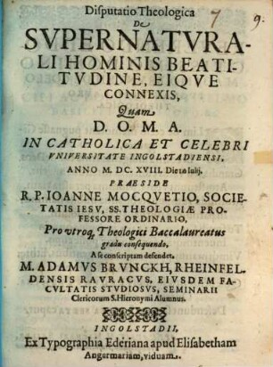 Disputatio Theologica De Supernaturali Hominis Beatitudine, Eique Connexis