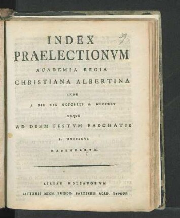 WS 1795/96: Index Praelectionvm Academia Regia Christiana Albertina Inde A Die XIX Octobris A. MDCCXCV Vsqve Ad Diem Festvm Paschatis A. MDCCXCVI Habendarvm.