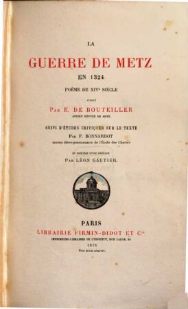 La guerre de Metz en 1324 : poème du XIVe siècle