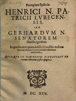 Exemplum Epistolae Henrici N. ad Gerhardum N. Senatorim Hamburgensem