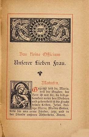 Marianischer Kurs, das ist das kleine Officium Unserer Lieben Frau