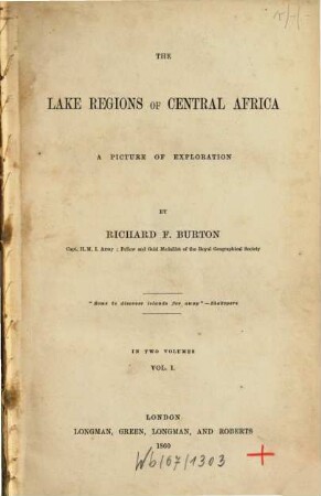 The Lake Regions of Central Africa, a Picture of Exploration, 1