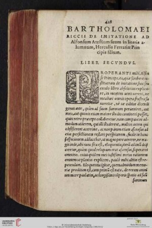 Bartholomaei Riccii De Imitatione ad Alfonsum Atestium Principem fuum in literis alumnum Herculis Ferrariae Principis silium, Liber Secvndvs
