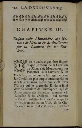 Chapitre III. Faisant voir l'Invalidité des Notions de Newton & de des-Cartes, sur la Lumière ...