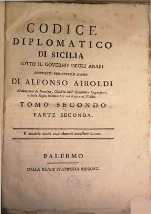Codice Diplomatico Di Sicilia Dotto Il Governo Degli Arabi. 2,2