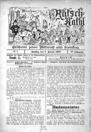 Münchener Ratsch-Kathl : nun "Münchener Lokal-Anzeiger". 1903 = Jg. 15