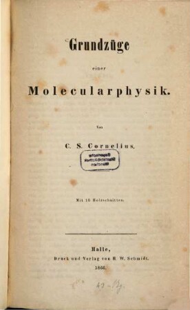 Grundzüge einer Molecularphysik