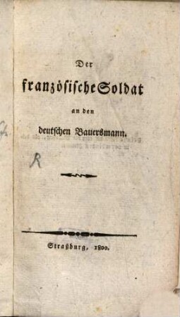 Der französische Soldat an den deutschen Bauersmann