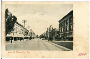 Riverside. Main St. Riverside, Cal.