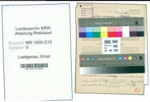 Entnazifizierung Ernst Luettgenau , geb. 13.03.1901 (Faerbereileiter)