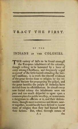 Three Tracts Respecting The Conversion And Instruction Of The Free Indians And Negroe Slaves In The Colonies : Addressed To The Venerable Society For Propagation Of The Gospel In Foreign Parts In The Year 1768