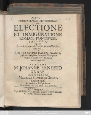 2: ... De confirmatione electionis a Summa Majestate olim facta ...
