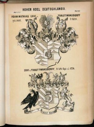 Taf. 93. Adam Mathias Graf v. Trauttmansdorff geb. 1617. † 1684. - Graf v. Trauttmansdorff, R-Grfn-Dipl. v. J. 1778.