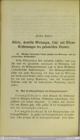 Fünftes Kapitel. Stärke, chemische Wirkungen, Licht- und Wärme-Erscheinungen des galvanischen Stromes