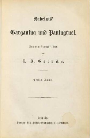 Rabelais' Gargantua und Pantagruel, 1