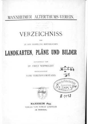 Verzeichniss der in der Sammlung befindlichen Landkarten, Pläne und Bilder