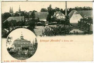 Merzdorf. Rittergut