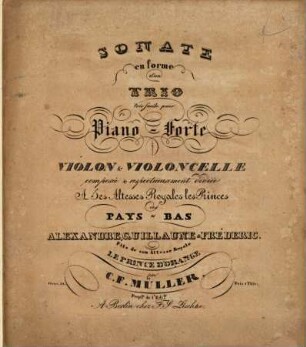 Sonate en forme d'un trio trés facile : pour piano-forte, violon & violoncelle ; oeuv. 34
