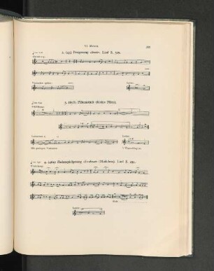 2. (45) Festgesang "emoir". Lied S.329. 3. (65b) Flötenstück (kleine Flöte). 4. (46a) Fadenspielgesang "lissaboan" (Mädchen). Lied S. 290.