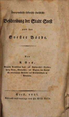 Topographisch-historisch-statistische Beschreibung der Stadt Soest und der Soester Börde