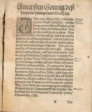 Am ersten Sontag deß Aduents Euangelium Matth. xxj. [bis Am vierten Sontag deß Aduents Euangelium Johan. j.]