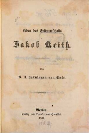 Leben des Feldmarschalls Jakob Keith