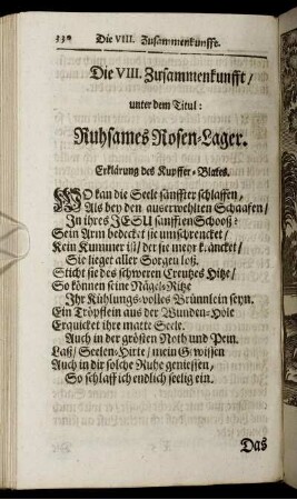 Die VIII. Zusammenkunfft / unter dem Titul : Ruhsames Rosen-Lager.