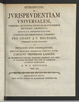 Introdvctio In Jvrisprvdentiam Vniversalem : Commoda Lectionvm Jvridicarvm Avditoribvs Methodo Adornata