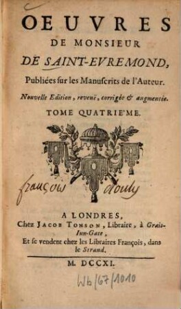 Oeuvres de Monsieur de Saint-Évremond : publiées sur les manuscrits de l'auteur, 4