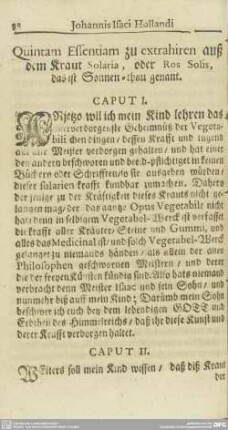Quintam Essentiam zu extrahiren auß dem Kraut Solaria, oder Ros Solis, das ist Sonnen-thau genant. CAPUT I. bis XI.