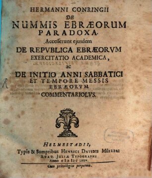 Hermanni Conringii De Nummis Ebraeorum Paradoxa