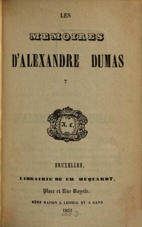 Les mémoires d'Alexandre Dumas, 7