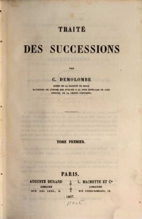 Cours de code Napoléon, 13. Traité des successions ; 1