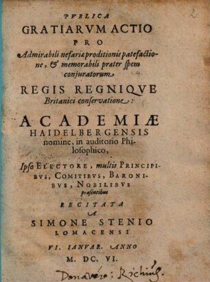 Publica gratiarum actio pro Admirabili nefariae proditionis patefactione, et memorabili praeter spem coniuratorum Regis Regnique Britanici conservatione ...