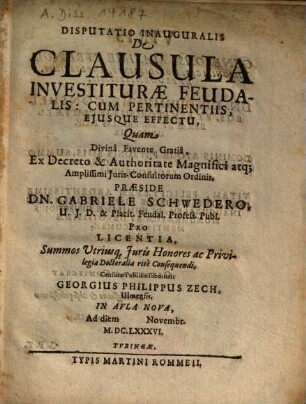Disputatio Inauguralis De Clausula Investiturae Feudalis: Cum Pertinentiis, Ejusque Effectu