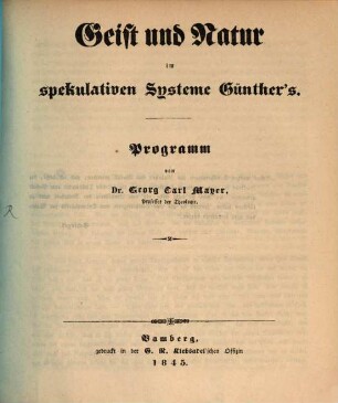 Geist und Natur im spekulativen Systeme Günther's