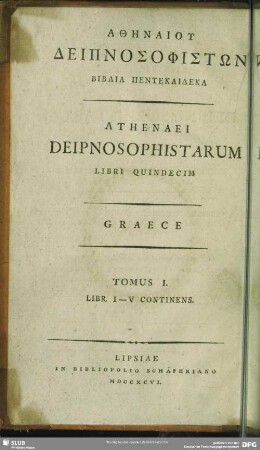 Tomus 1, Libr. I - V Continens ; Pars 1: Athenaei Textum Graecum Continens