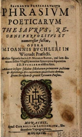 Sacrarum profanarumque phrasium poeticarum thesaurus recens perpolitus