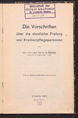 Die Vorschriften über die staatliche Prüfung der Krankenpflegepersonen