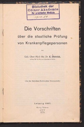 Die Vorschriften über die staatliche Prüfung der Krankenpflegepersonen