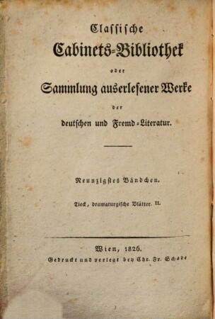 Dramaturgische Blätter : nebst einem Anhange noch ungedruckter Aufsätze über das Deutsche Theater und Berichten über die Englische Bühne, geschrieben auf einer Reise im Jahre 1817, 2.