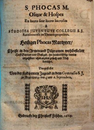 Sanctus Phocas Olitor et Hospes ex Lucro sine lucro lucrosus : [Periocha]
